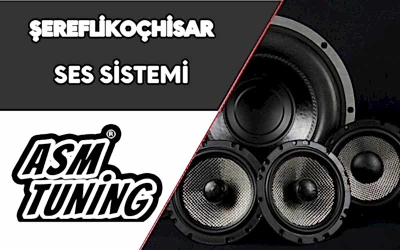 Şereflikoçhisar Ses Sistemi
