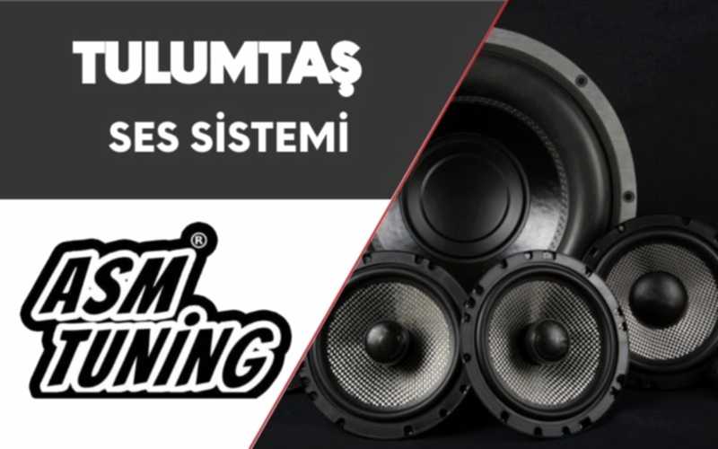 Tulumtaş Ses Sistemi